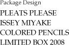 Package Design PLEATS PLEASE LIMITED BOX