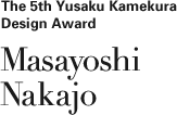 The 5th Yusaku Kamekura Design Award Masayoshi Nakajo