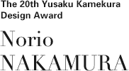 The 20th Yusaku Kamekura Design Award NAKAMURA Norio