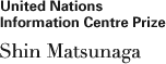 United Nations Information Centre Prize Shin Matsunaga